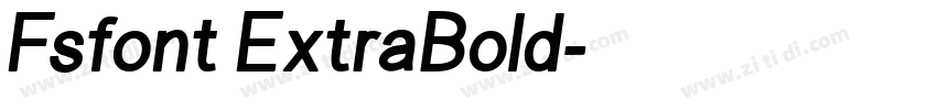 Fsfont ExtraBold字体转换
